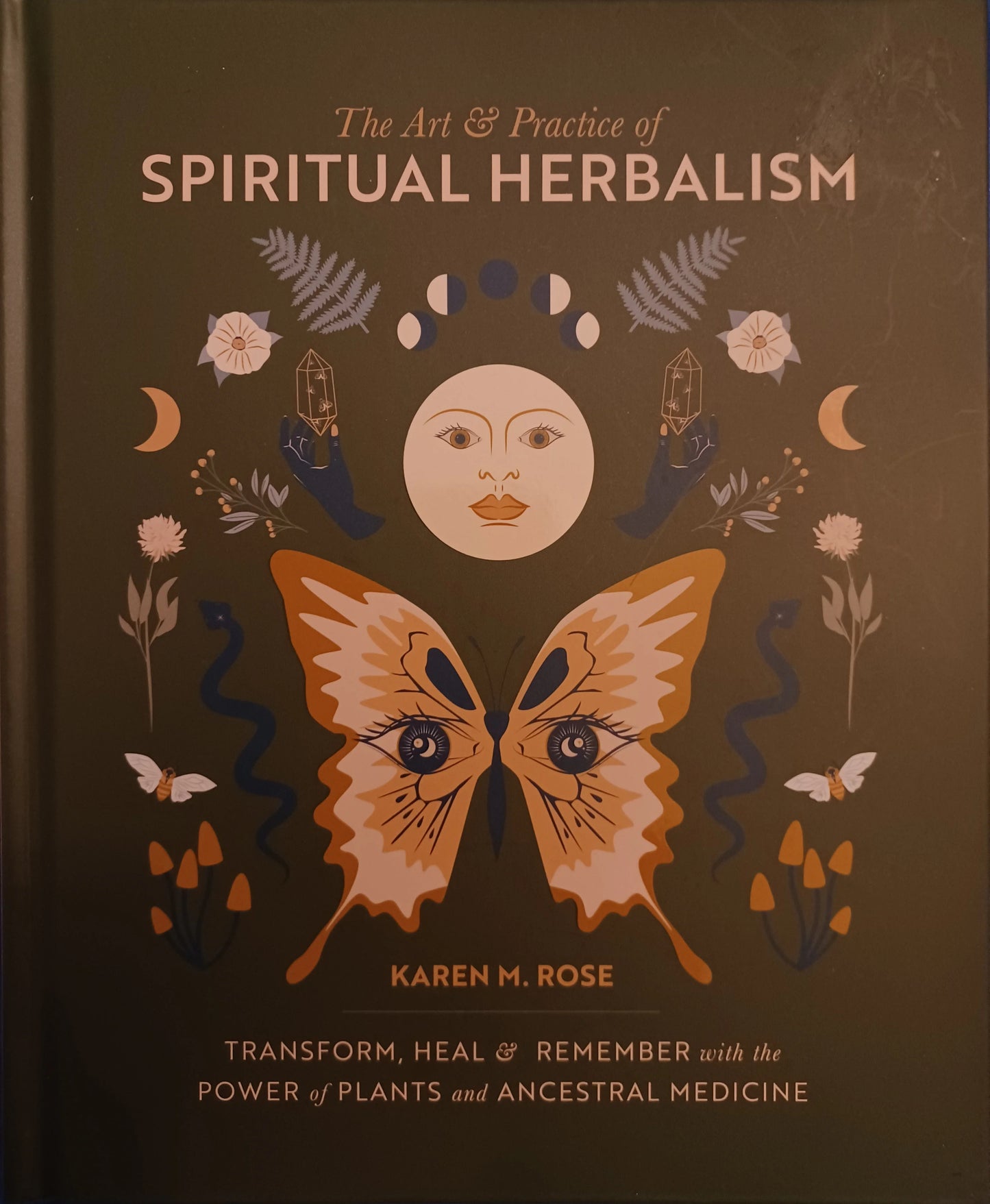 The Art & Practice of Spiritual Herbalism