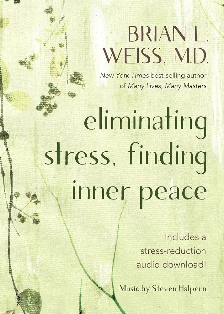 Eliminating Stress, Finding Inner Peace Book