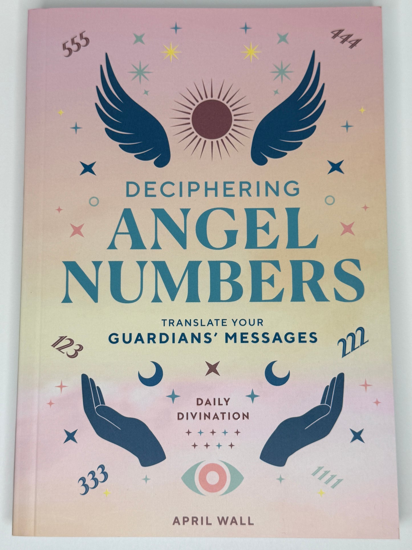 Deciphering Angel Numbers
