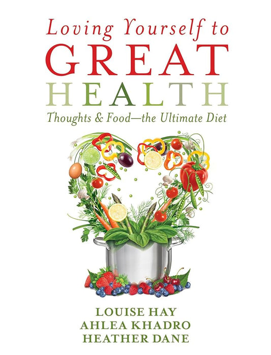 Loving Yourself to Great Health