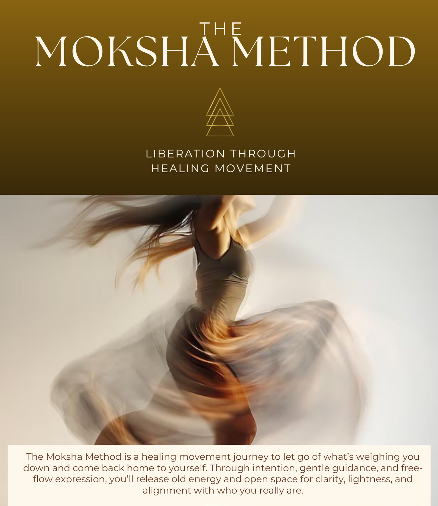 The Moksha Method Event