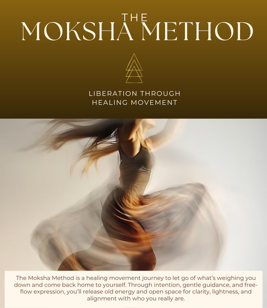 The Moksha Method Event
