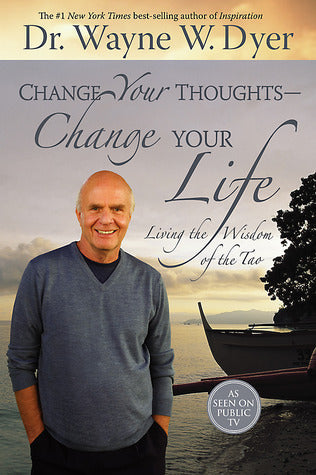 Change Your Thoughts-Change Your Life