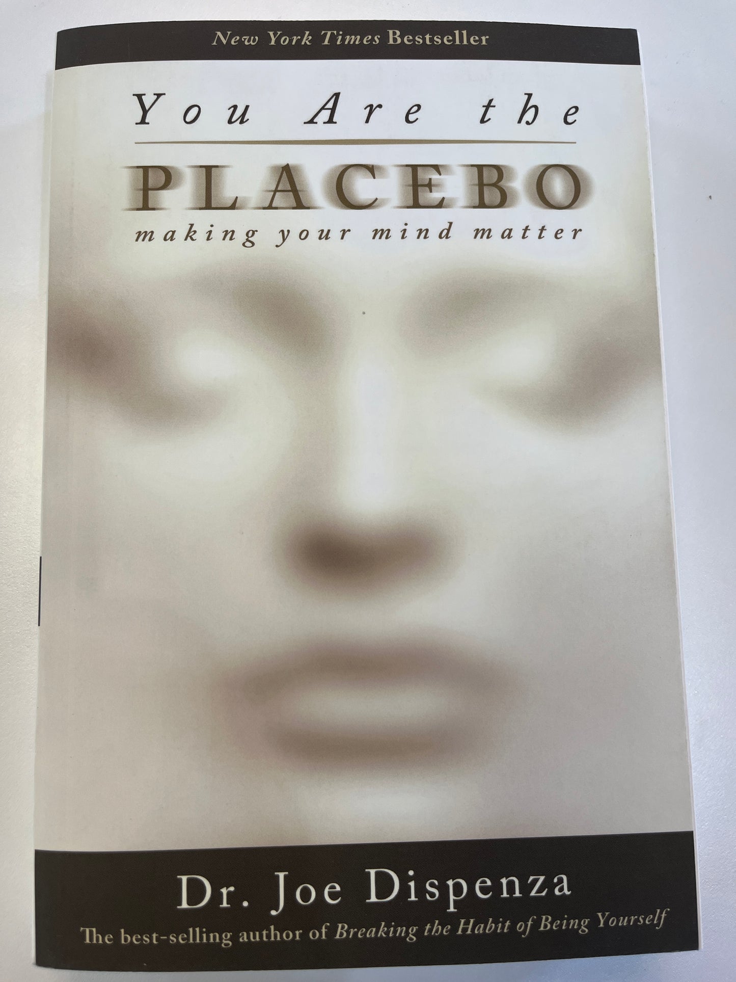 You Are the Placebo