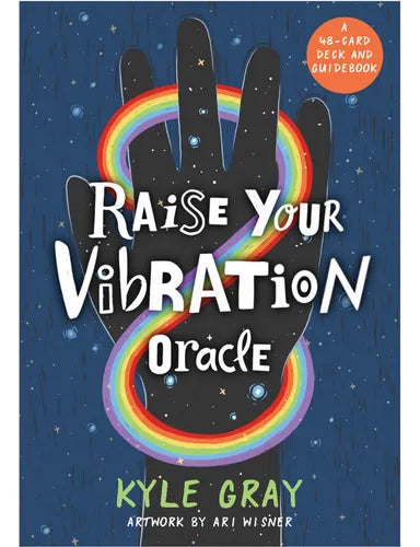 Raise Your Vibration Oracle