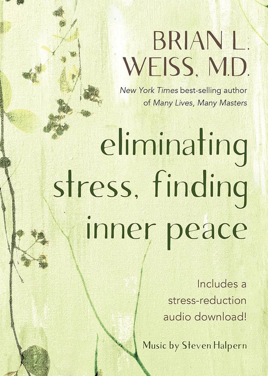 Eliminating Stress, Finding Inner Peace Book